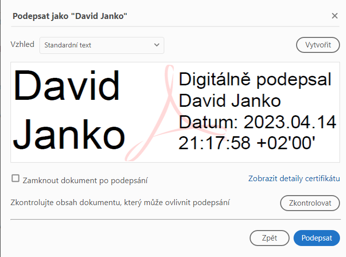 ukázka použití digitálního podpisu - Kvalifikovaný elektronický podpis