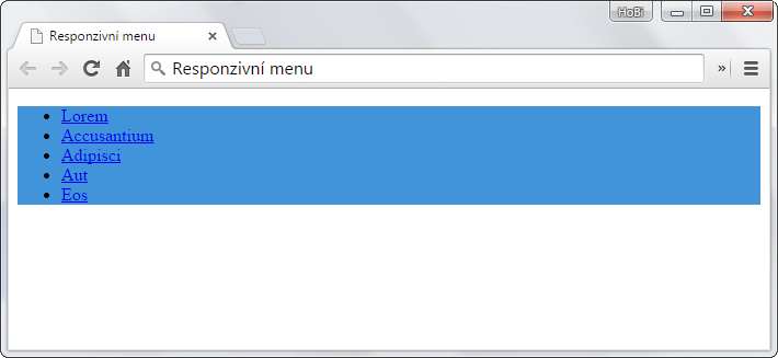 Menu jsme obarvili a nechali automaticky nastavovat výšku - Responzivní webdesign
