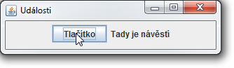 Události v Javě - Tvorba her v Java Swing