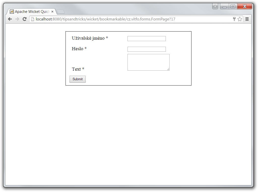 formulář obsahující TextField, PasswordTextField a TextArea - Tipy a triky pro Wicket