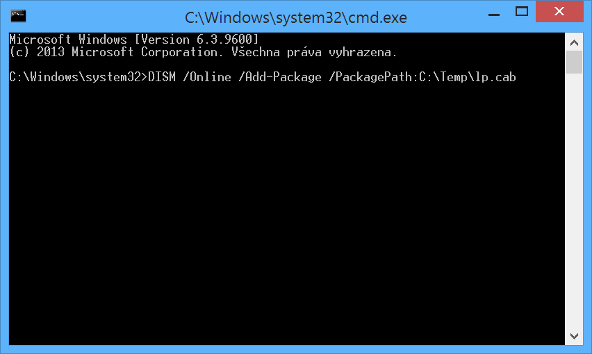 První příkaz pro zavedení jazyka do systému - Pokročilé postupy pro Windows