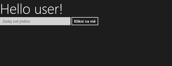 Hello User - Tvorba Windows 8 store aplikací v JavaScriptu
