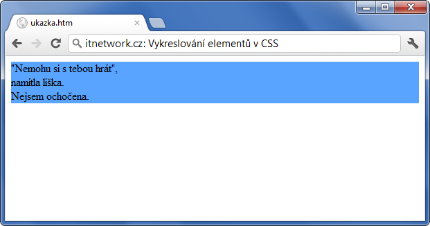 Ukázka vykreslení elementů jako blokových v CSS - Pozicování a velikost - CSS vlastnosti