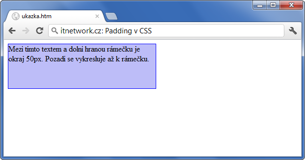Ukázka ostylování dolního paddingu v CSS - Okraje (margin a padding) - CSS vlastnosti