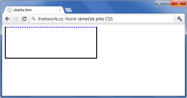 Ukázka ostylování horní hrany rámečku přes CSS - Rámeček - CSS vlastnosti