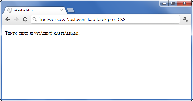 Ukázka kapitálek přes CSS - Text a písmo - CSS vlastnosti