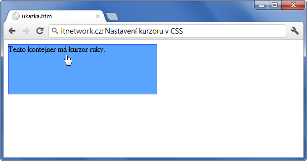 Ukázka nastylování kurzoru elementu v CSS - Ostatní CSS vlastnosti