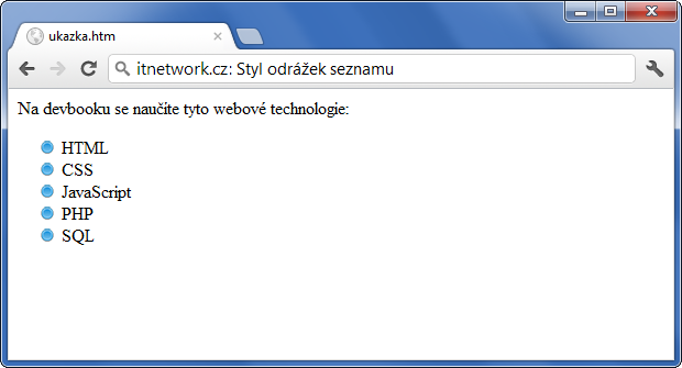Ukázka ostylování odrážek seznamu přes CSS - Seznamy a tabulky - CSS vlastnosti
