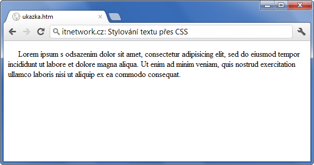 Ukázka odsazení textu přes CSS - Text a písmo - CSS vlastnosti