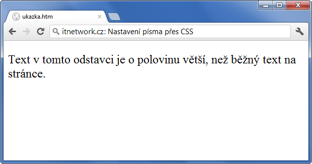 Ukázka ostylování fontu přes CSS - Text a písmo - CSS vlastnosti