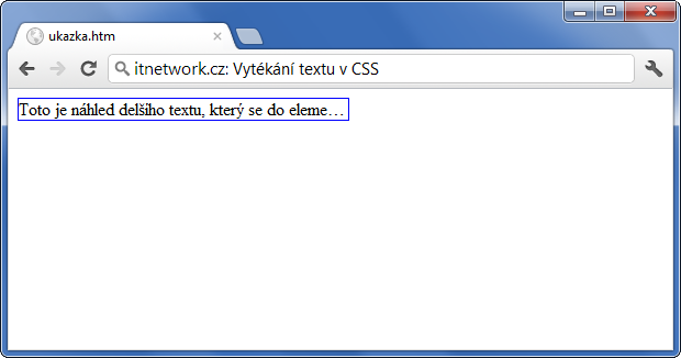 Ukázka vytékání textu přes CSS - Text a písmo - CSS vlastnosti