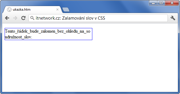 Ukázka ostylování zalamování slov v CSS - Text a písmo - CSS vlastnosti