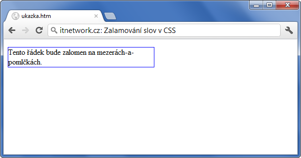 Ukázka ostylování zalamování slov v CSS - Text a písmo - CSS vlastnosti