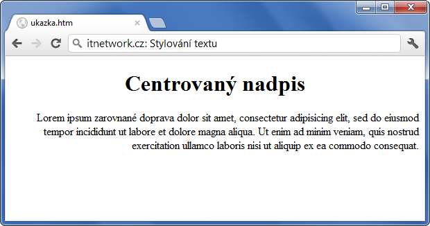 Ukázka ostylování zarovnání textu přes CSS - Text a písmo - CSS vlastnosti