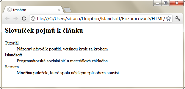 Slovníček pojmů dl s pojmy v tagu dt a vysvětlením v tagu dd – HTML 5 manuál - Seznamy - Český HTML 5 manuál