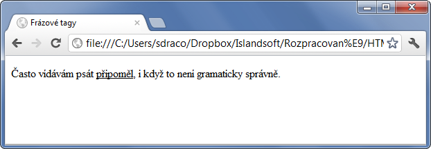 HTML tag u označující pravopisnou chybu - Textové tagy - Český HTML 5 manuál