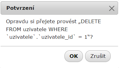 Potvrzení smazání uživatele - MySQL/MariaDB databáze krok za krokem