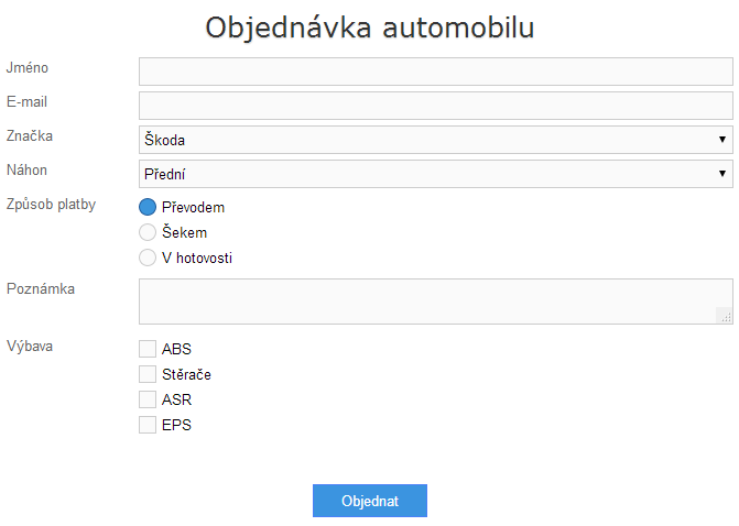 Tvorba formulářů v PHP - Pokročilá obsluha formulářů v PHP