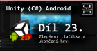 Unity (C#) Android: Konec hry