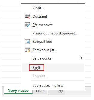Možnost skrytí listu - Základy Microsoft Excel