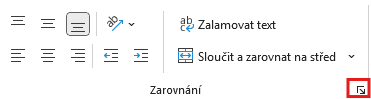 Otevření nabídky Zarovnání z karty Domů - Základy Microsoft Excel