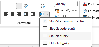 Nabídka sloučení buněk na kartě Domů - Základy Microsoft Excel