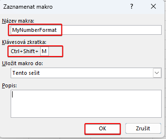 Dialog pro vytvoření nového makra s vyplněným názvem a zkratkou - Microsoft Excel pro pokročilé