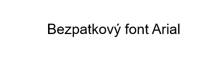 Text napsaný bezpatkovým fontem Arial - Základy Microsoft Word a Copilot