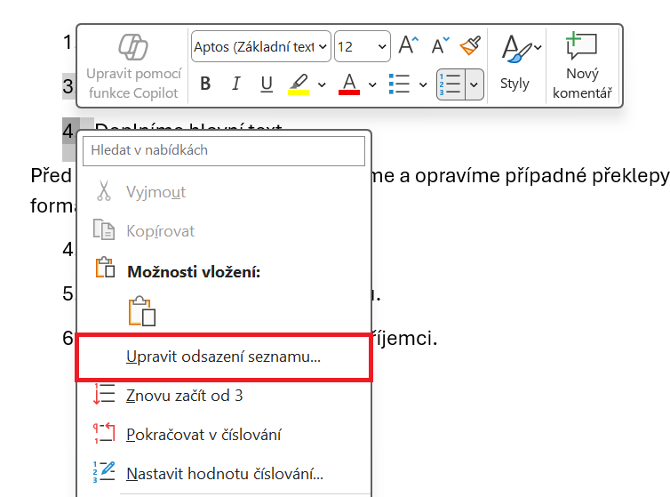 Volba pro upravení odsazení seznamů - Základy Microsoft Word