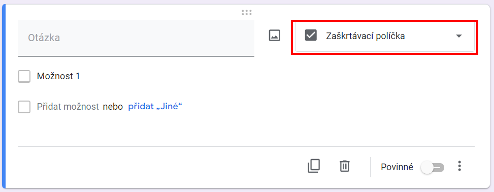 Zaškrtávací políčka - Základy - Google Formuláře (Forms)